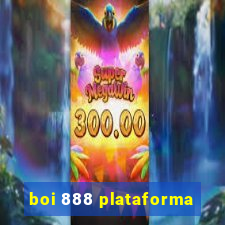 boi 888 plataforma